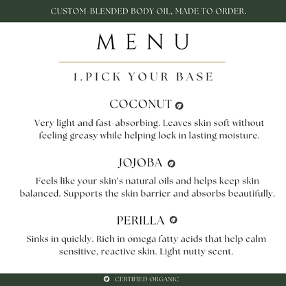 Body oil bar menu with base options and descriptions on a white background. Step 1: Choose your carrier oil base - jojoba, coconut, or perilla
