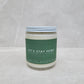 Let's Stay Home Candle